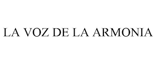 LA VOZ DE LA ARMONIA