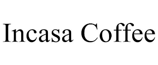 INCASA COFFEE