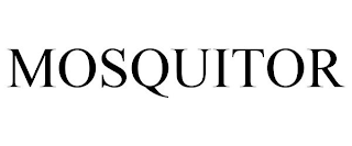 MOSQUITOR