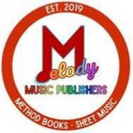MELODYMUSICPUBLISHERS.COM METHOD BOOKS SHEET MUSIC