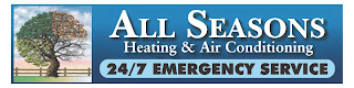 ALL SEASONS HEATING & AIR CONDITIONING 24/7 EMERGENCY SERVICE