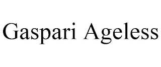 GASPARI AGELESS