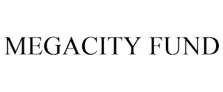 MEGACITY FUND