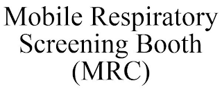 MOBILE RESPIRATORY SCREENING BOOTH (MRC)