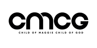 CMCG CHILD OF MAGGIE CHILD OF GOD