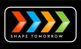 SHAPE TOMORROW