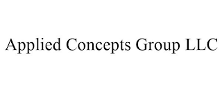 APPLIED CONCEPTS GROUP LLC