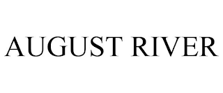 AUGUST RIVER