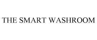 THE SMART WASHROOM