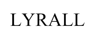 LYRALL