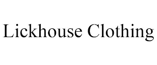 LICKHOUSE CLOTHING