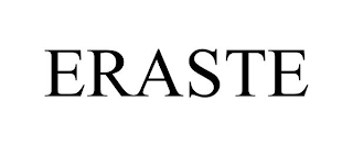 ERASTE