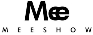 MEE MEESHOW