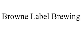 BROWNE LABEL BREWING