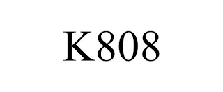 K808