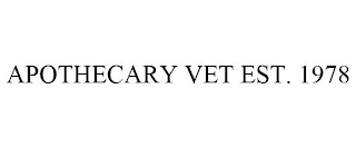 APOTHECARY VET EST. 1978