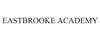 EASTBROOKE ACADEMY