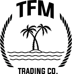 TFM TRADING CO.