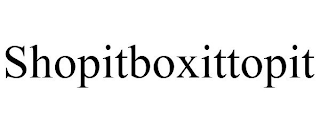 SHOPITBOXITTOPIT