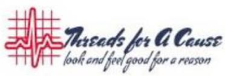 THREADS FOR A CAUSE LOOK AND FEEL GOOD FOR A REASON