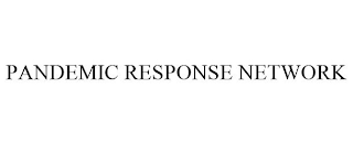 PANDEMIC RESPONSE NETWORK