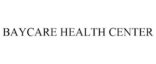 BAYCARE HEALTH CENTER