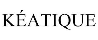 KÉATIQUE