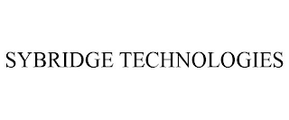 SYBRIDGE TECHNOLOGIES