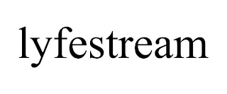 LYFESTREAM