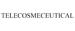 TELECOSMECEUTICAL