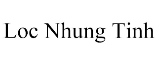 LOC NHUNG TINH