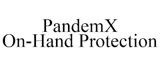 PANDEMX ON-HAND PROTECTION