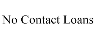 NO CONTACT LOANS