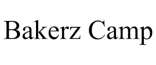 BAKERZ CAMP