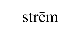 STREM