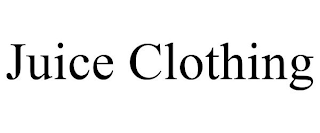 JUICE CLOTHING