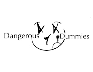 DANGEROUS DUMMIES