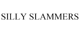 SILLY SLAMMERS