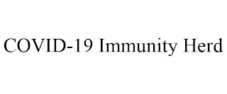 COVID-19 IMMUNITY HERD