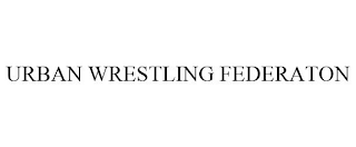 URBAN WRESTLING FEDERATON