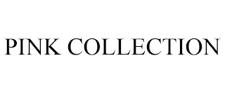 PINK COLLECTION