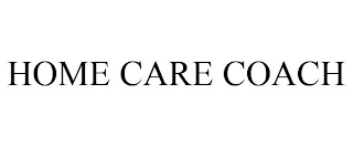 HOME CARE COACH