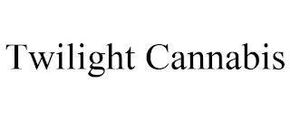 TWILIGHT CANNABIS