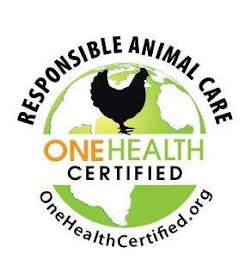 RESPONSIBLE ANIMAL CARE ONE HEALTH CERTIFIED ONEHEALTHCERTIFIED.ORG