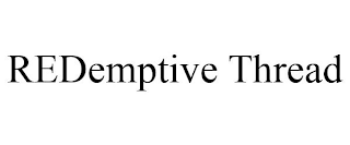 REDEMPTIVE THREAD
