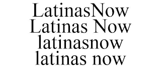 LATINASNOW LATINAS NOW LATINASNOW LATINAS NOW