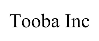 TOOBA INC