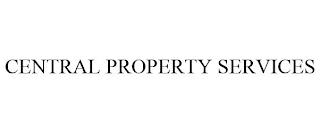 CENTRAL PROPERTY SERVICES