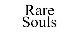 RARE SOULS