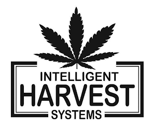 INTELLIGENT HARVEST SYSTEMS